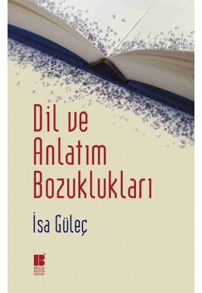 Dil ve Anlatım Bozuklukları