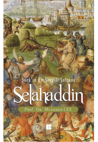 Selahaddin Şarkın En Sevgili Sultanı