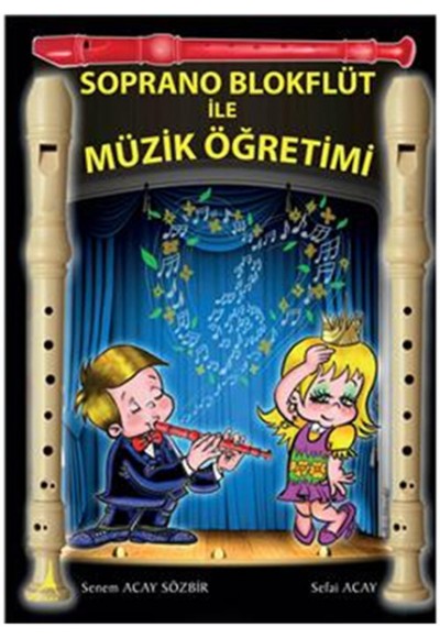 Soprano Blokflüt İle Müzik Öğretimi