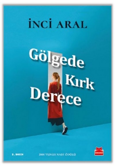 Gölgede Kırk Derece