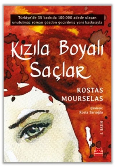 Kızıla Boyalı Saçlar