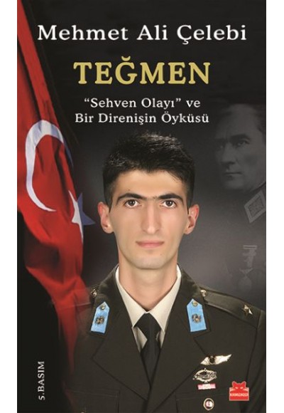 Teğmen 'Sehven Olayı' ve Bir Direnişin Öyküsü