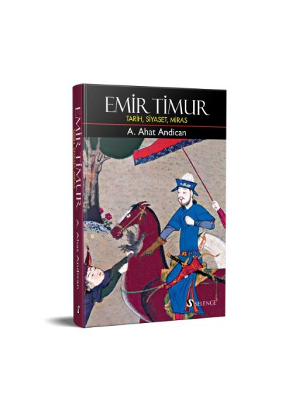 Emir Timur-Tarih, Siyaset, Miras - Ciltli