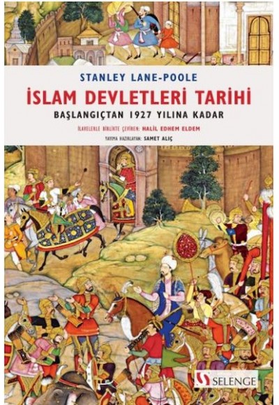 İslam Devletleri Tarihi - Başlangıçtan 1927 Ylına Kadar