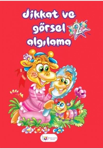 Dikkat ve Görsel Algılama 2