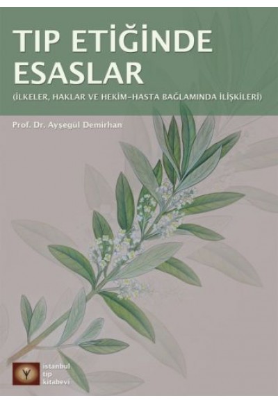 Tıp Etiğinde Esaslar
