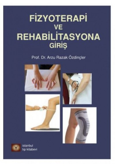 Fizyoterapi ve Rehabilitasyona Giriş