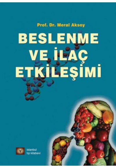 Beslenme ve İlaç Etkileşimi