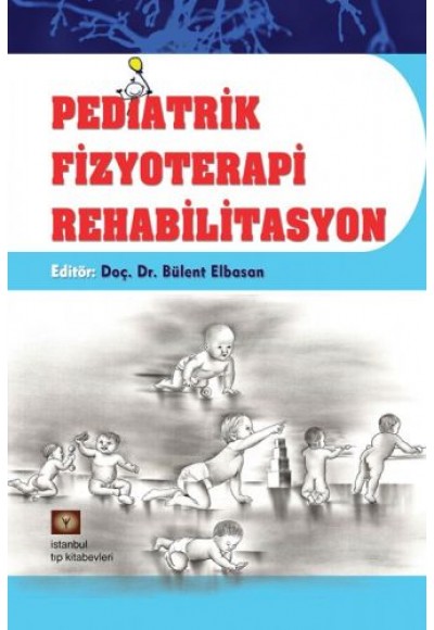 Pediatrik Fizyoterapi Rehabilitasyon