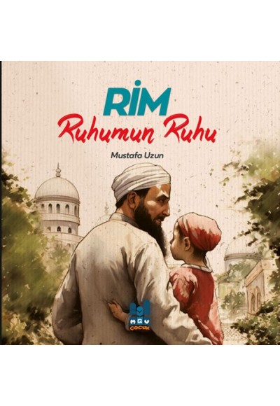 Rim, Ruhumun Ruhu