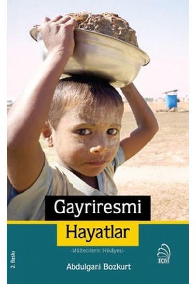 Gayriresmi Hayatlar - Mültecilerin Hikayesi