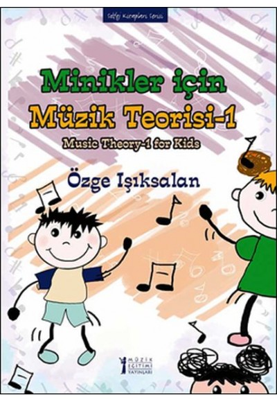 Minikler İçin Müzik Teorisi 1