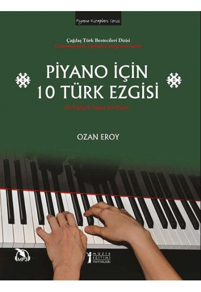 Piyano İçin 10 Türk Ezgisi