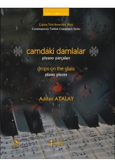 Camdaki Damlalar  Piyano Parçaları