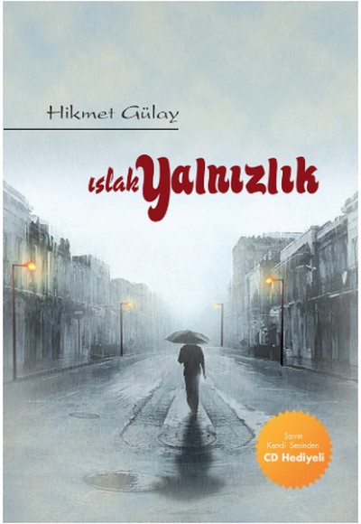 Islak Yalnızlık (Cd Hediyeli)