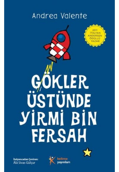 Gökler Üstünde Yirmi Bin Fersah