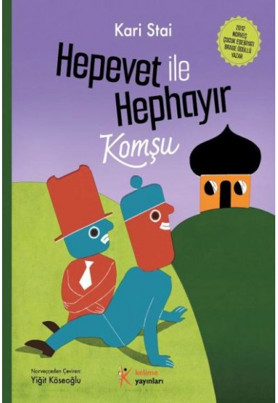 Hepevet ile Hephayır-Komşu