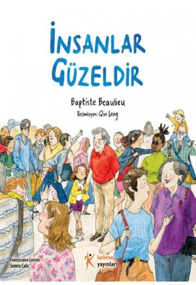 İnsanlar Güzeldir