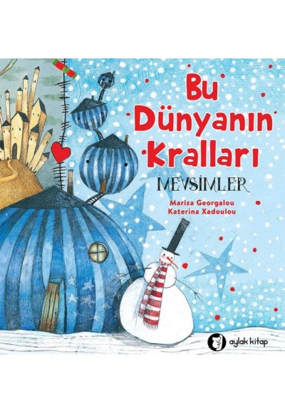 Bu Dünyanın Kralları Mevsimler