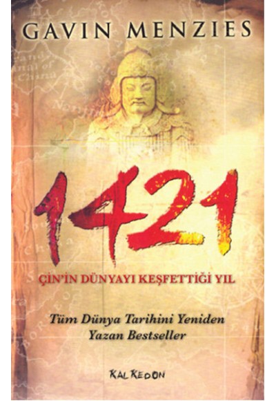 1421  Çin'in Dünyayı Keşfettiği Yıl