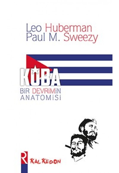 Küba - Bir Devrimin Anatomisi