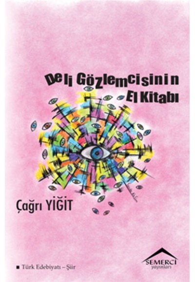 Deli Gözlemcisinin El Kitabı