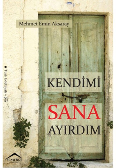 Kendimi Sana Ayırdım