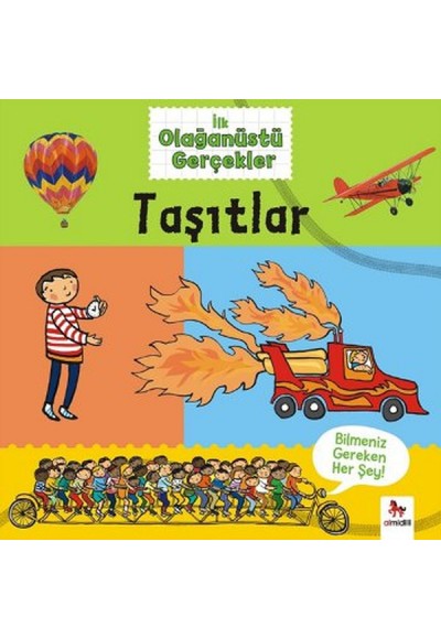 İlk Olağanüstü Gerçekler - Taşıtlar
