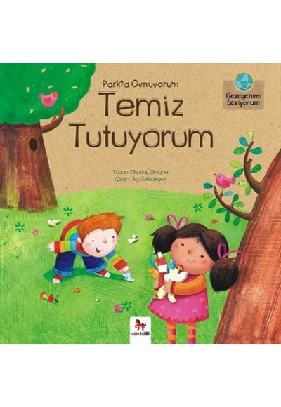 Gezegenimi Seviyorum - Parkta Oynuyorum Temiz Tutuyorum