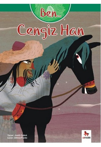 Ben... Cengiz Han