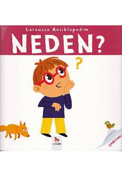 Larousse Ansiklopedim - Neden?