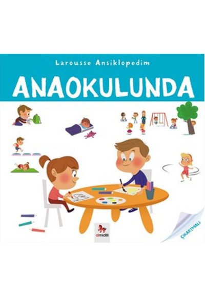 Larousse Ansiklopedim - Anaokulunda