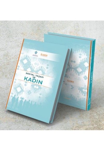 Sosyal Yaşam ve Kadın