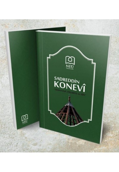 Sadreddin Konevi "Tasavvuf, Felsefe ve Din"