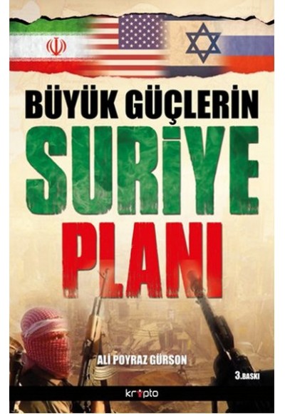 Büyük Güçlerin Suriye Planı
