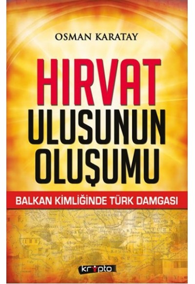 Hırvat Ulusunun Oluşumu