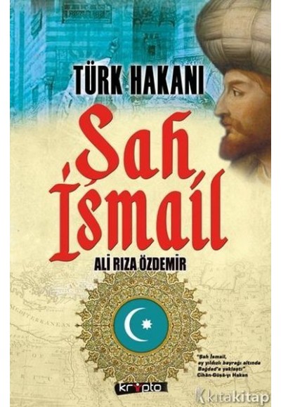 Türk Hakanı Şah İsmail