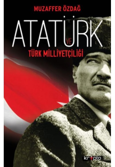 Atatürk ve Türk Milliyetçiliği