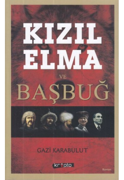 Kızıl Elma ve Başbuğ