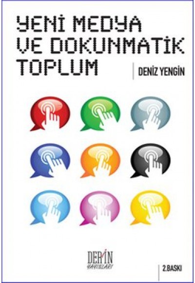 Yeni Medya ve Dokunmatik Toplum