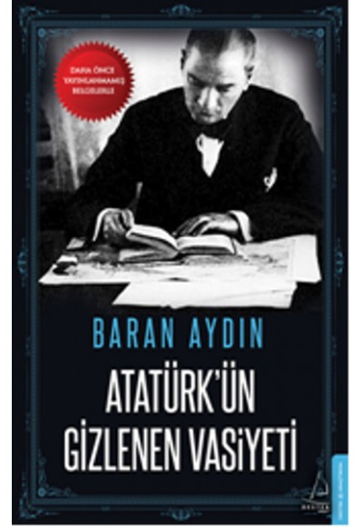 Atatürkün Gizlenen Vasiyeti