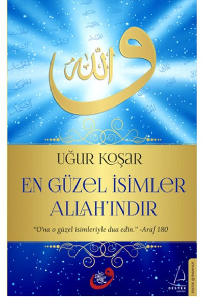 En Güzel İsimler Allah'ındır