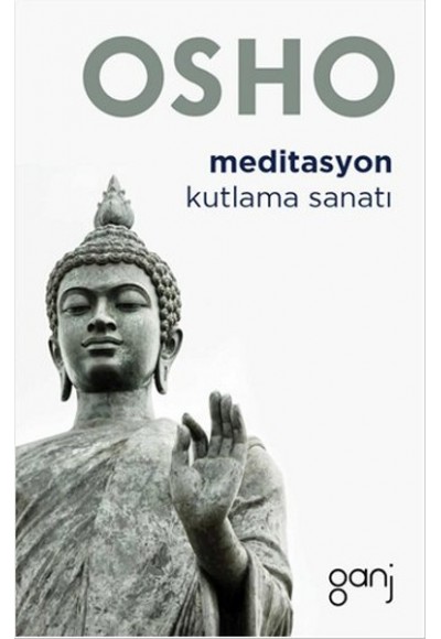 Meditasyon Kutlama Sanatı