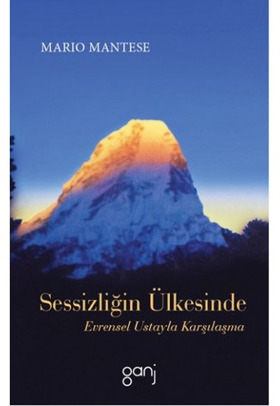 Sessizliğin Ülkesinde  Evrensel Ustayla Karşılaşma