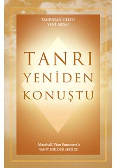 Tanrı Yeniden Konuştu