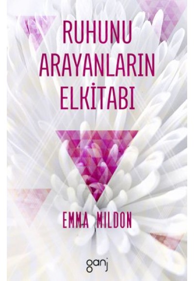 Ruhunu Arayanların Elkitabı