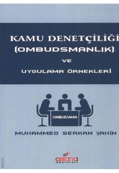 Kamu Denetçiliği (Ombudsmanlık) ve Uygulama Örnekleri