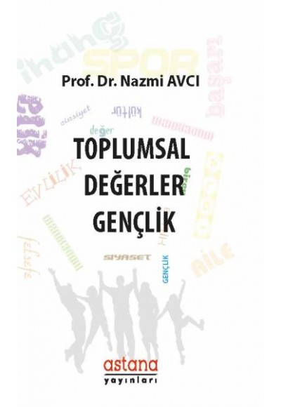 Toplumsal Değerler - Gençlik