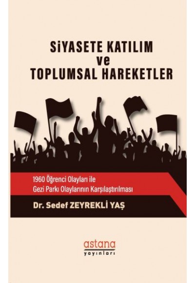 Siyasete Katılım ve Toplumsal Hareketler