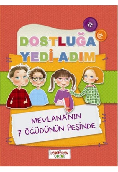 Dostluğa Yedi Adım